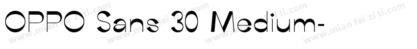 OPPO Sans 30 Medium字体转换